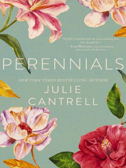 Title details for Perennials by Julie Cantrell - Wait list